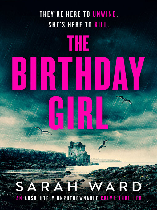 Title details for The Birthday Girl by Sarah Ward - Available